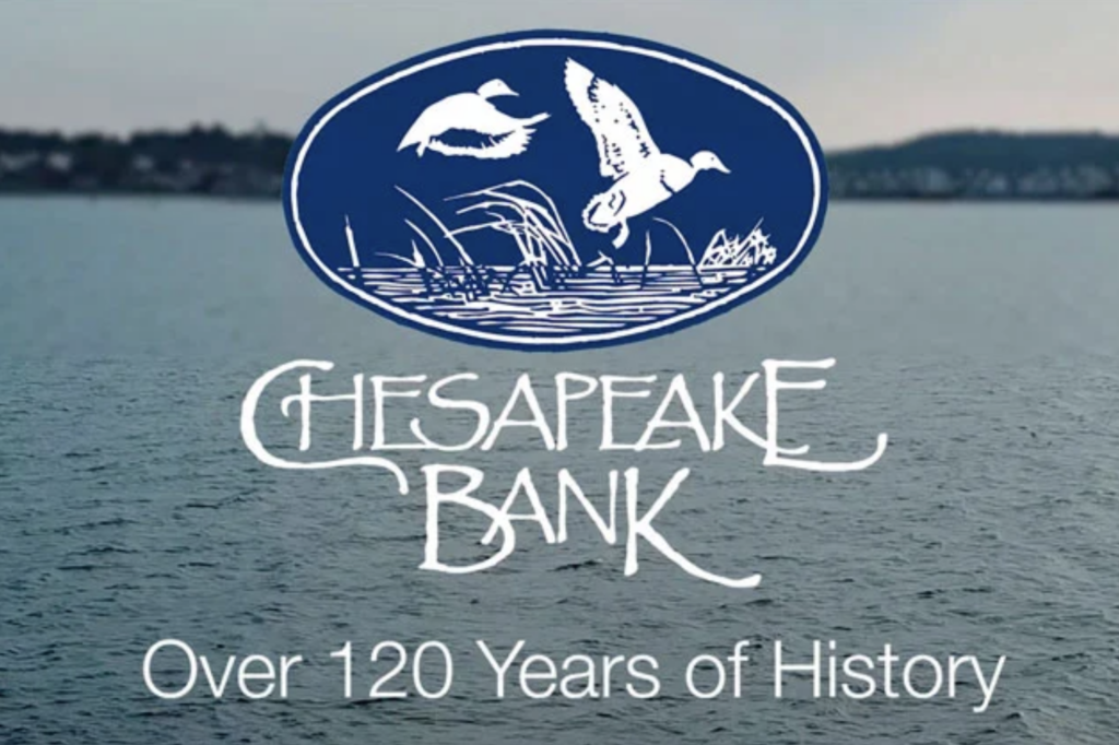 Chesapeake Bank - 120 years of history