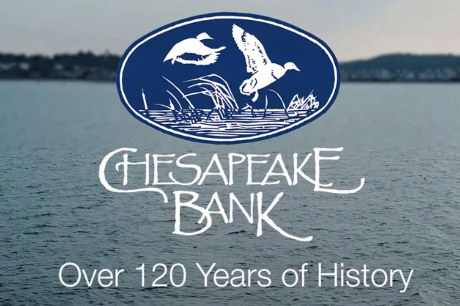 Chesapeake Bank - 120 years of history